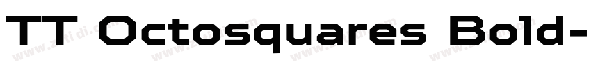 TT Octosquares Bold字体转换